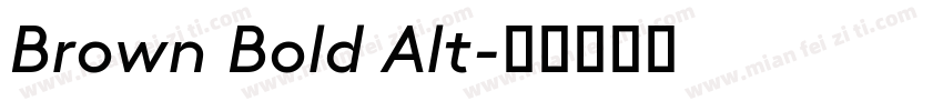 Brown Bold Alt字体转换